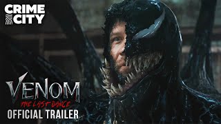 VENOM: THE LAST DANCE | Official Trailer (Tom Hardy)