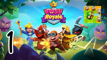 Rush Royale - Gameplay Walkthrough Part 1 (iOS, Android)