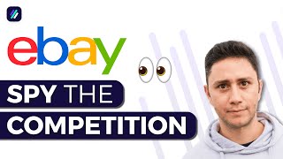 eBay Competitor Research | Spy Their Best-Selling Items Using This Easy Method [Part 1]