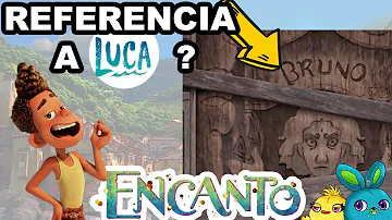 ¿La referencia a Bruno en Luca está relacionada con Encanto?