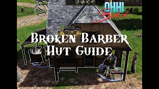 The Guild 3 Guide Broken Barber Hut Opening Strategy - Make Money Fast & Take Office
