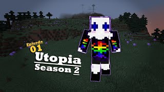 Utopia 2: Episode 1 ~ A NEW ADVENTURE