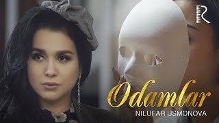 Nilufar Usmonova - Odamlar | Нилуфар Усмонова - Одамлар #UydaQoling