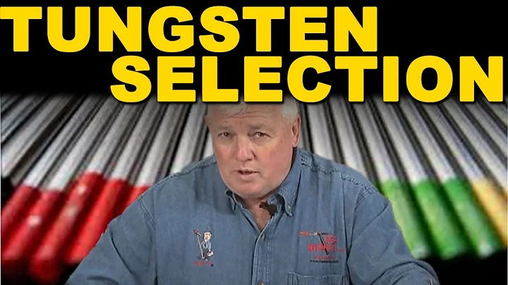 Tungsten for welding - Which type of tungsten is best for you?