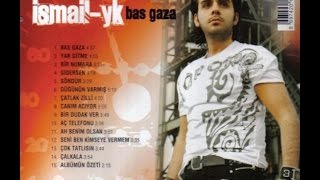 İsmail YK - Ah Benim Olsan (2008) Resimi