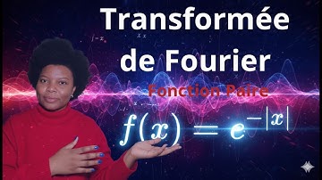 Transformée de Fourier d