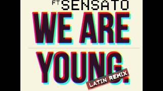 Video We Are Young (Latin Remix)‏ Ft. Papayo Sensato