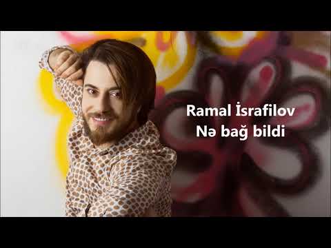 Ramal İsrafilov - Nə Bağ Bildi, Nə Də Bağban  (Official Audio)