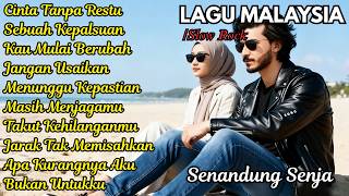 Slow Rock Malaysia Hits  Lagu Sedih Tentang Cinta Bertepuk Sebelah Tangan