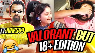 18+ Valorant Edition FT.@8bitBinks69😂 I Epic Funny Highlight 😂