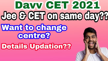 Davv CET 2021 || Correction and Centre change update??? 🤔