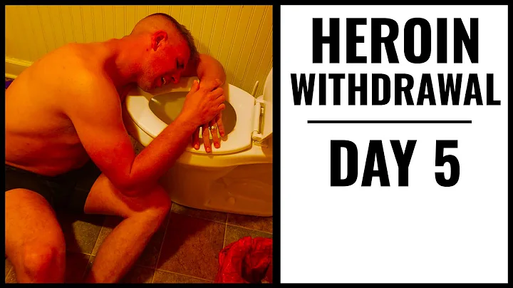 Heroin withdrawal day 5