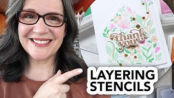 Layering Stencils Made Simple!