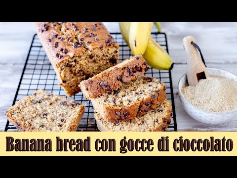 Banana bread con gocce di cioccolato, morbidissimo e goloso