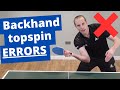 Stop making these backhand topspin errors