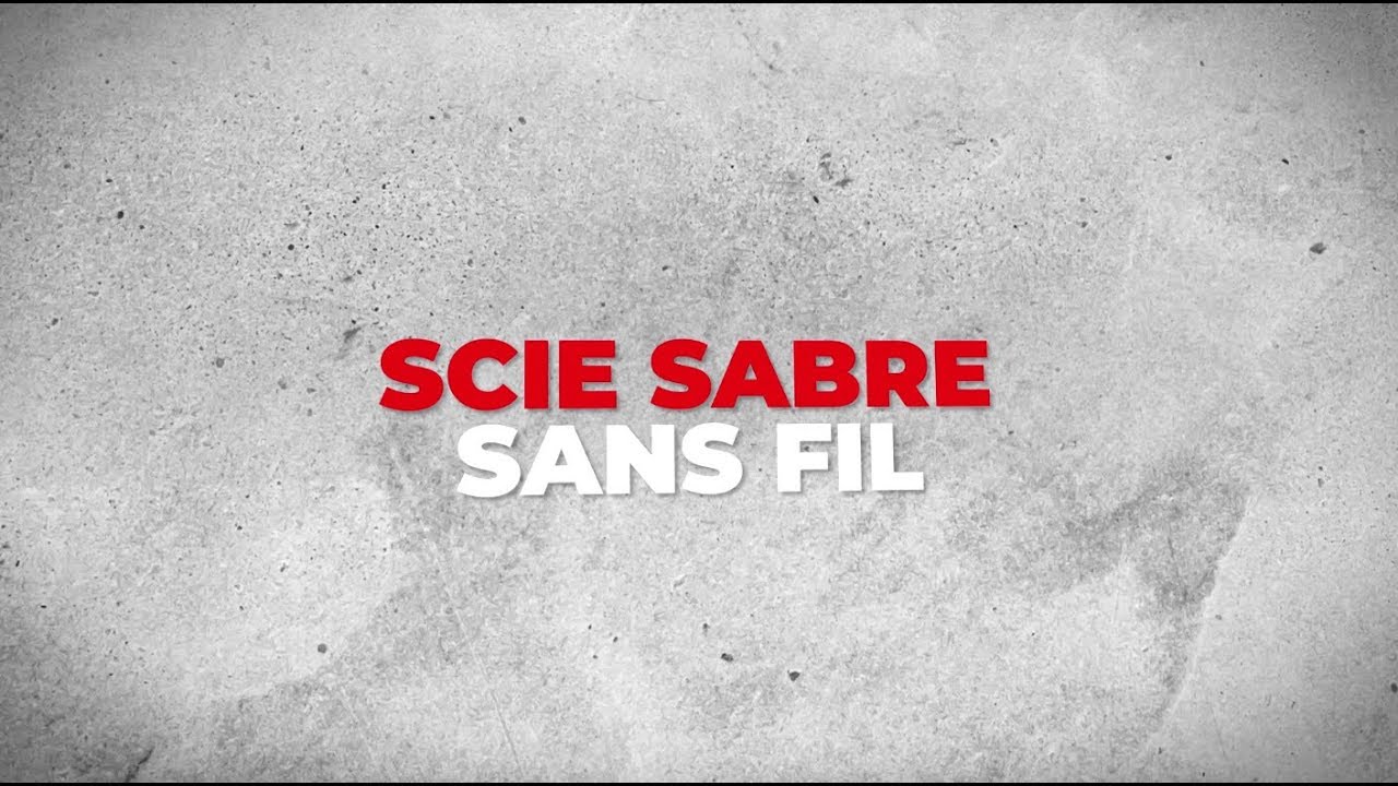 Scie sabre sans fil LOXAM