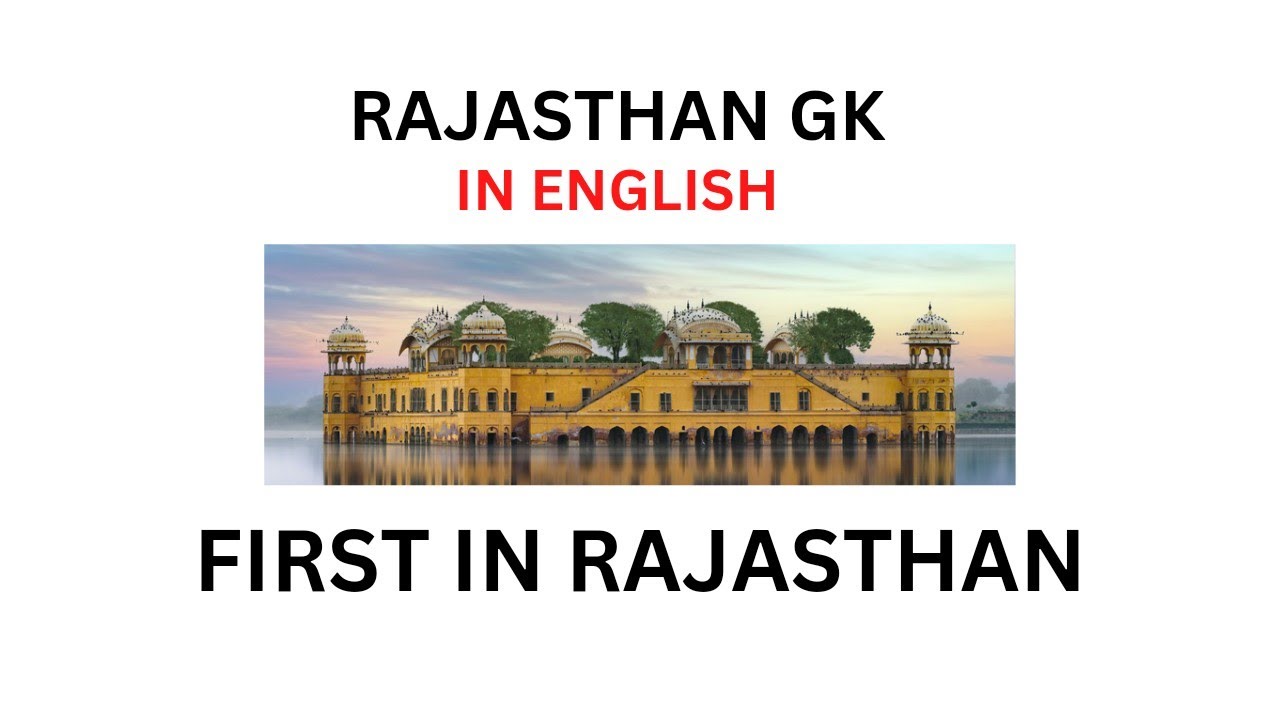 FIRST IN RAJASTHAN | Rajasthan GK in English | RPSC/REET |