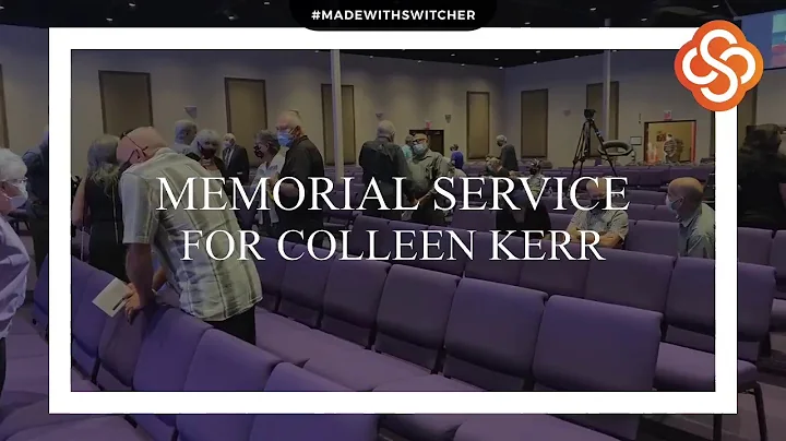 Memorial Service for Colleen Kerr