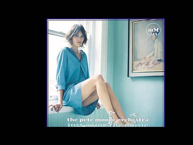 The Pete Moore Orchestra - A Girl Is A Girl