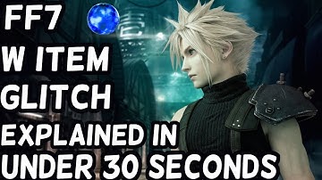 FF7 W Item Materia Glitch! Duplicate items easily! Explained in Under 30 Seconds!