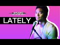 Studio Flow : Lately by Stevie Wonder : Lite Sessions : Jay R Cover