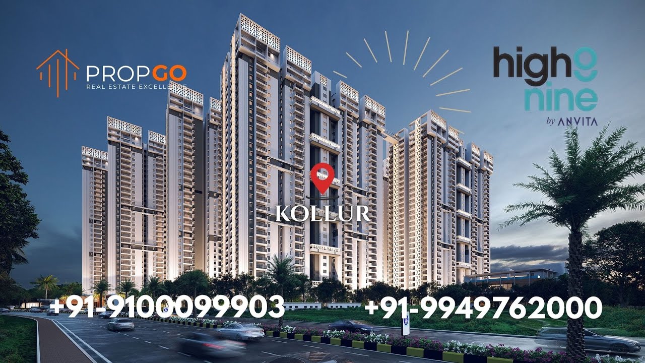 Propgo Anvita High 9, Kollur, Hyderabad | Contact :+91-9949762000,+91 ...