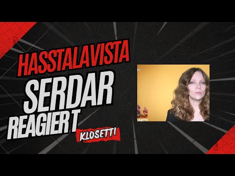 Hasstalavista 7 - Serdar reagiert auf Dr.Bosetti