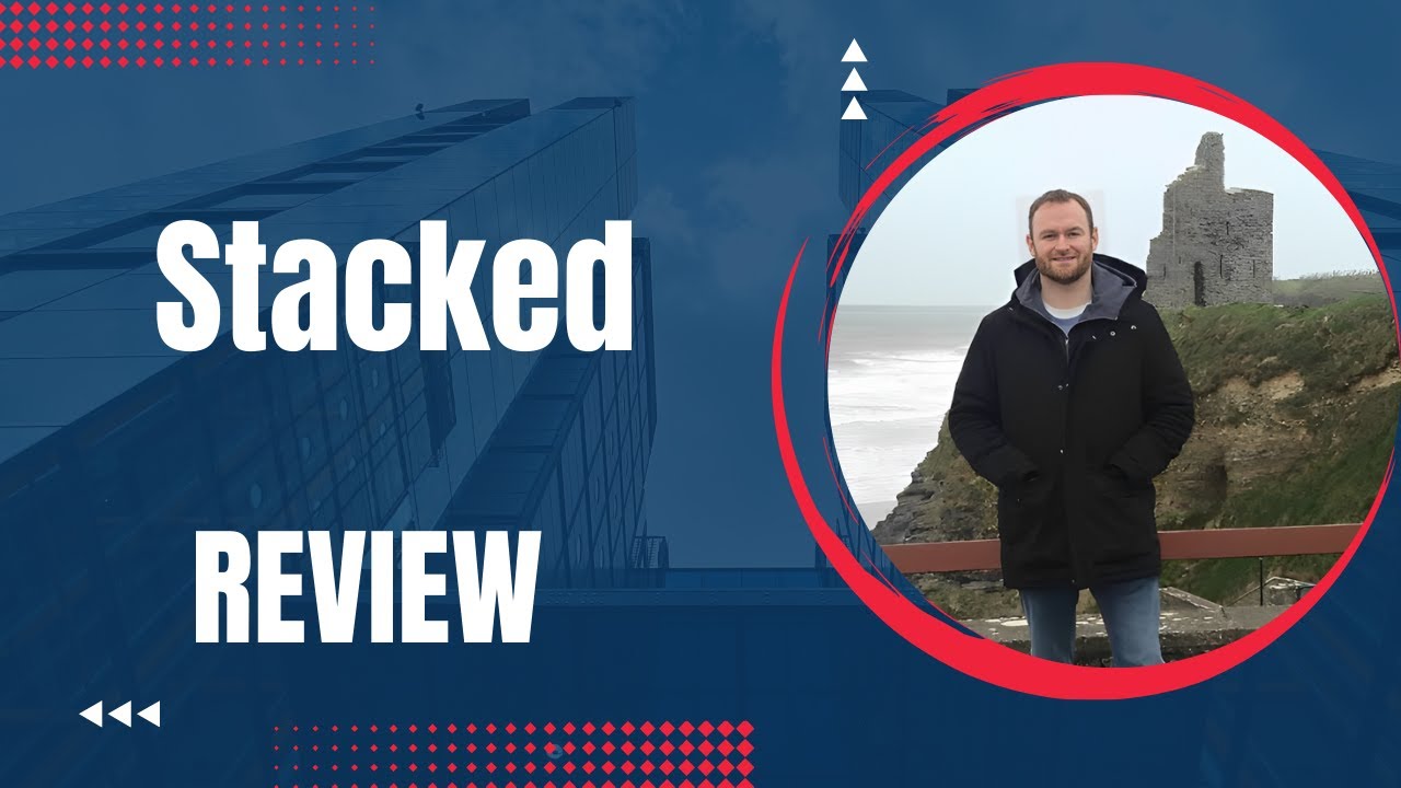 Stacked Review + (Bonus Worth $997)