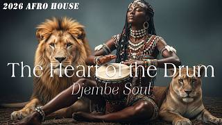 The Heart of the Drum - Djembe Session | Primal Jungle Rituals - Deep Afro House Journey 🐆🔥