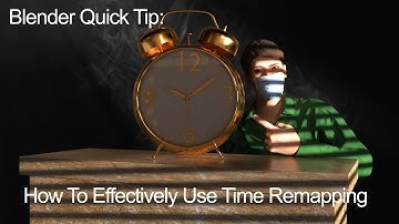 Blender Quick Tip: How To Use Time Remapping Effectively In Blender