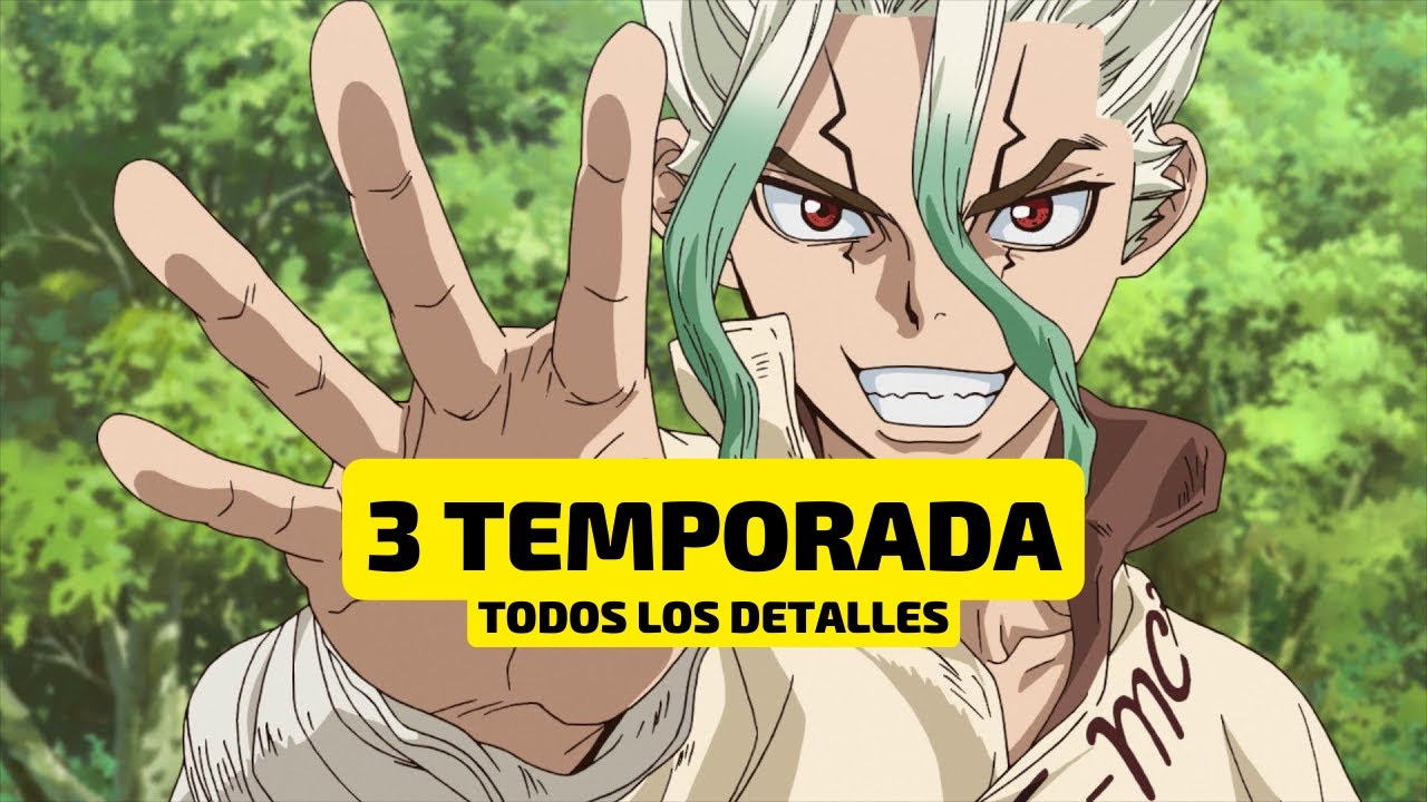 Dr. Stone: Esta es la duración total de la temporada 3 del anime