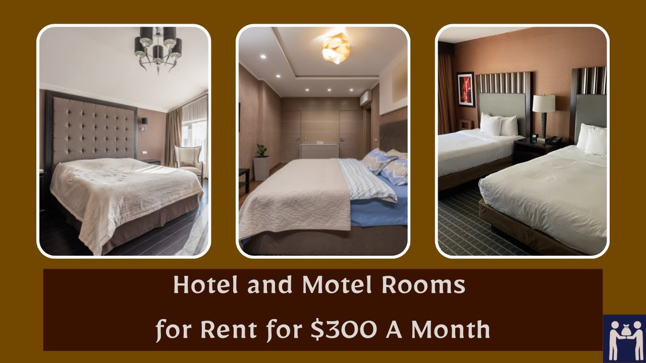 Hotel Rooms for Rent Near Me Under $500 a Month and Weekly