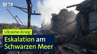 Ukraine-Krieg: Eskalation am Schwarzen Meer | BR24live