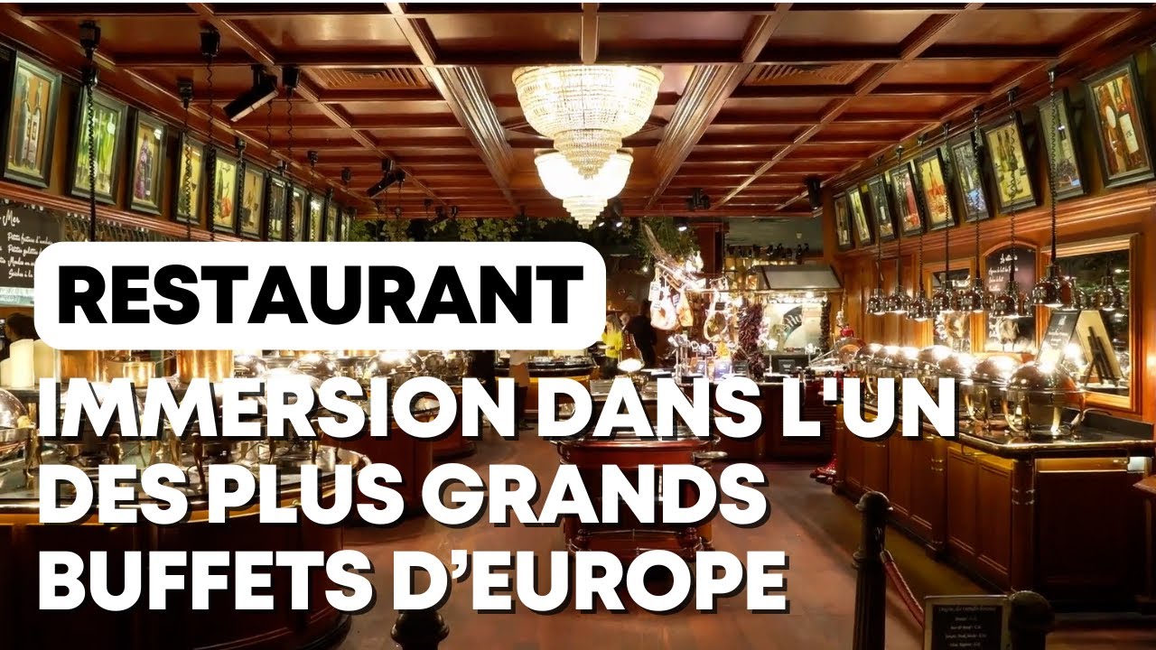 Les Grands Buffets : les coulisses d’un restaurant d’exception