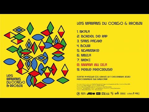 Les Mamans du Congo & RROBIN - Mwana Wu Dila