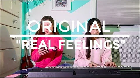 OUR ORIGINAL SONG - REAL FEELINGS