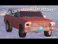 Cars that should be added in greenville + new leaks! (roblox)