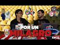 EP.22: ¡CHIVAS Y ATLAS POR EL MILAGRO! ESCÁNDALO EN EL TRI Y FINAL TIGRES VS TOLUCA 🔥⚽