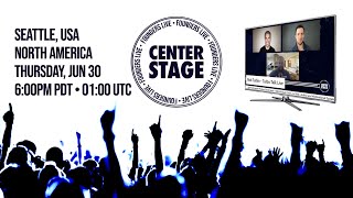 Founders Live Center Stage: Seattle, USA