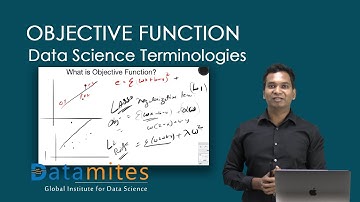 What is Objective Function - Machine Learning and Data Science Terminologies