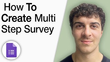 Google Forms Sections -How to Create Multi Step Survey [2025 Full Guide]
