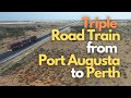 Triple road train from port august to perth
