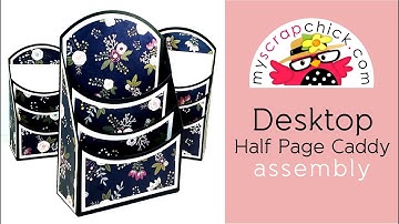 Desktop Caddy/Organizer Svg for 5.5" x 8.5" - Assembly Tutorial