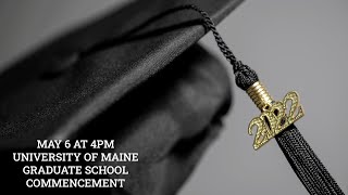 2022 University of Maine Graduate School Commencement