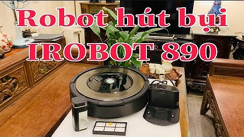 Hướng dẫn sử dụng irobot 890 _ Robot hút bụi _ Ngọc Japan 0974945555