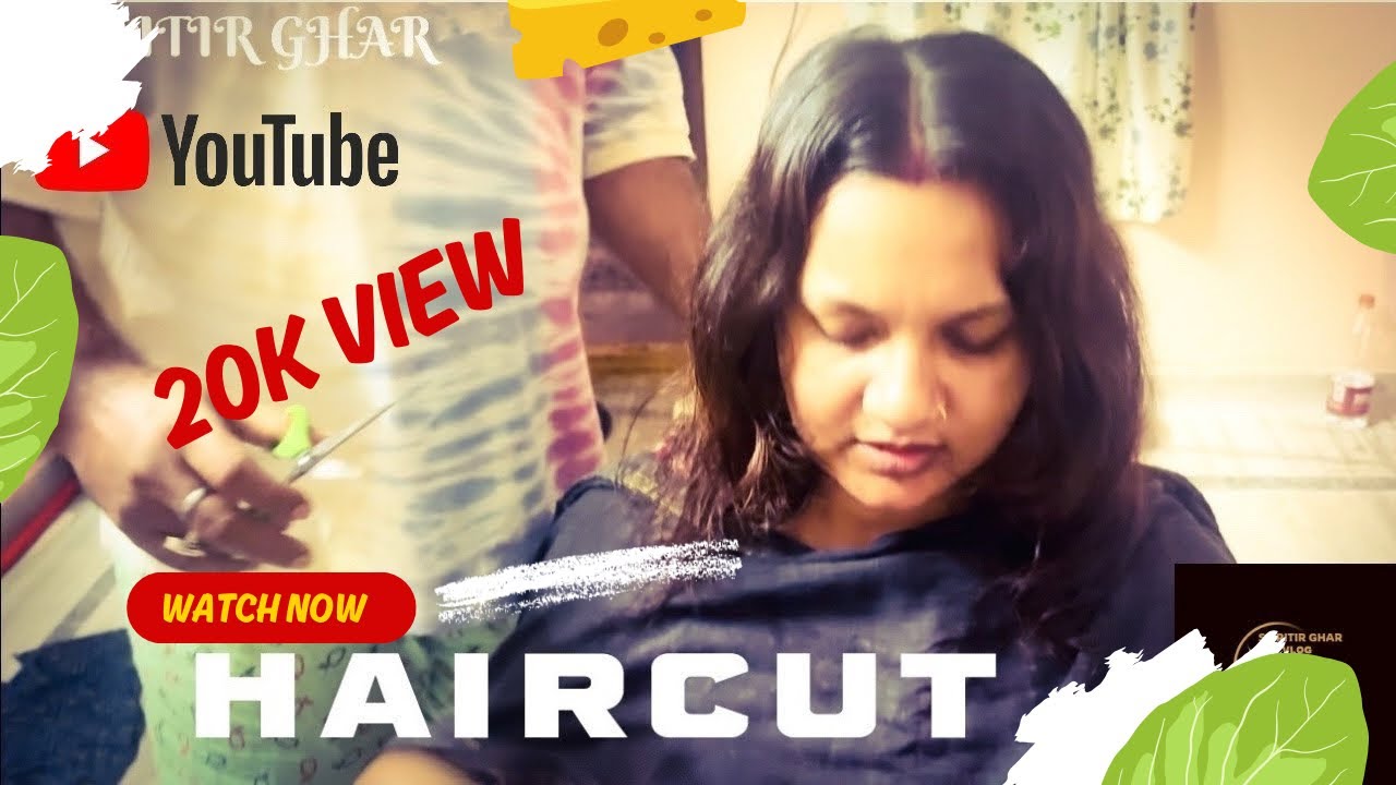 শেষ পর্যন্ত বউয়ের HAIRCUT করতে হলো। @smritirghar