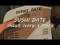 MJAY & Shaun Ivory - Sushi Date (Lyric Video)