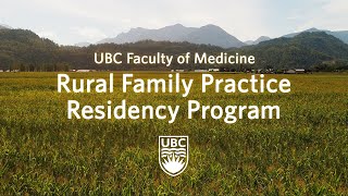UBC Medicine Residency Programs: UBC Rural Family Practice #residency #ubcmedicine