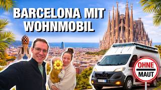 KEINE ANGST 😳❌ – EINFACH MACHEN // WOHNMOBIL-STELLPLATZ in BARCELONA // zentral und OHNE Maut ⁉️