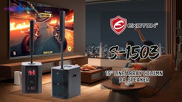 EXOTON S-1503 15" Line Array Column PA Speaker